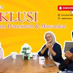 Pentingnya Keterlibatan Multipihak untuk Mewujudkan Masyarakat yang Inklusi #15